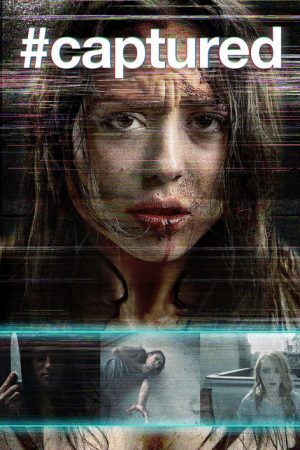 #Captured (2017) poster