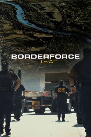 Border Force: America’s Gatekeepers (2019) poster