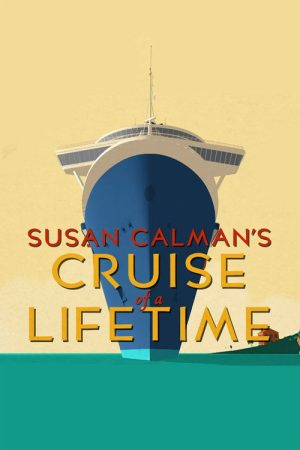Susan Calman’s Cruise of a Lifetime (2025) poster