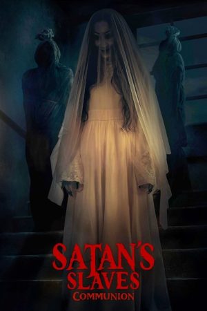 Satan’s Slaves 2: Communion (2022) poster