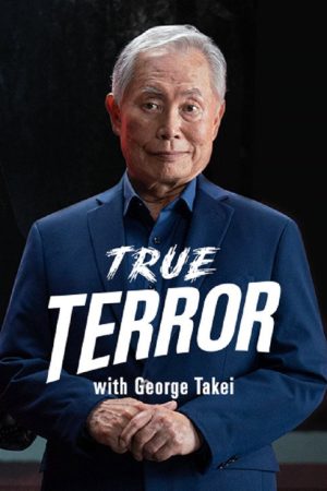 True Terror with George Takei (2019) poster
