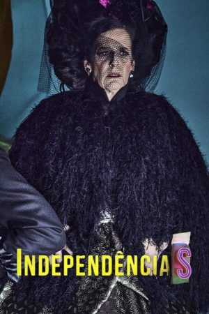 IndependênciaS (2022) poster