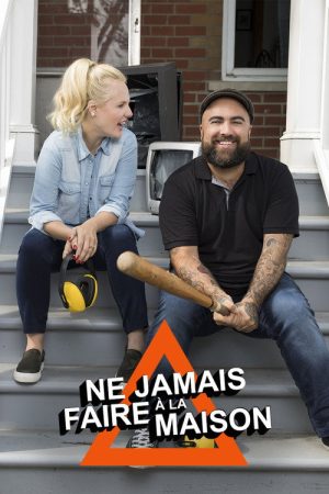 Ne jamais faire à la maison (2018) poster