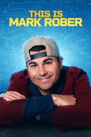 This Is Mark Rober (2023) poster