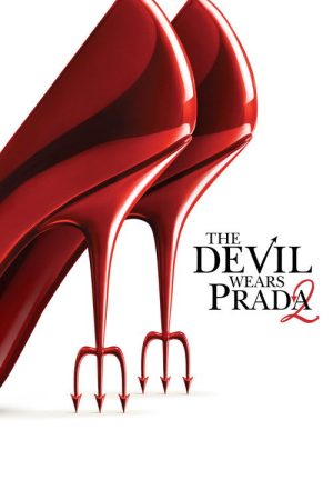 The Devil Wears Prada 2 (2026) — Cast, Story & Where to Watch | MovieLinkBD poster