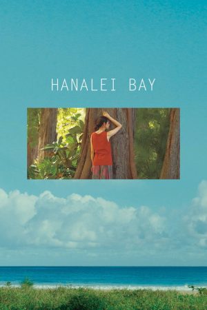 Hanalei Bay (2018) poster