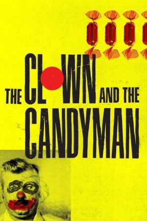 The Clown and The Candyman (2021) poster