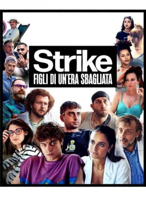 Strike – Figli di un’era sbagliata (2026) poster