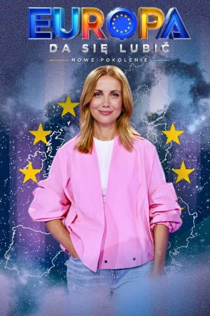 Europa da się lubić – nowe pokolenie (2026) poster