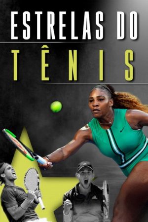 Estrelas do Tênis (2019) poster