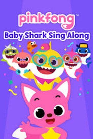 Pinkfong! Baby Shark Sing Along (2017) poster