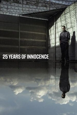 25 Years of Innocence (2020) poster