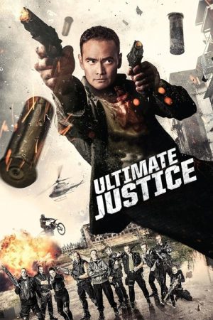 Ultimate Justice (2018) poster