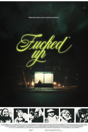 Fucked Up (2024) poster