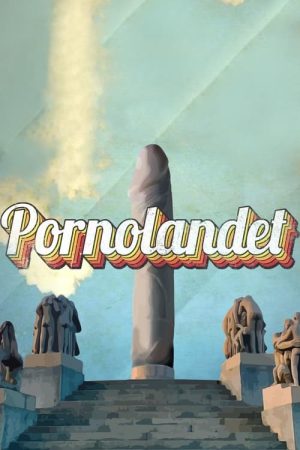 Pornolandet (2021) poster