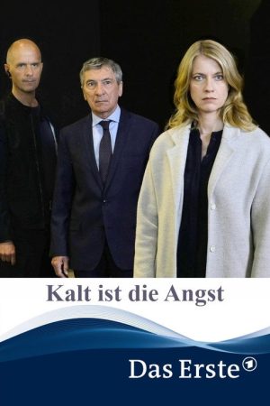 Kalt ist die Angst (2017) poster