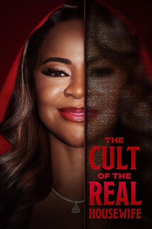 The Cult of the Real Housewife (2026) poster