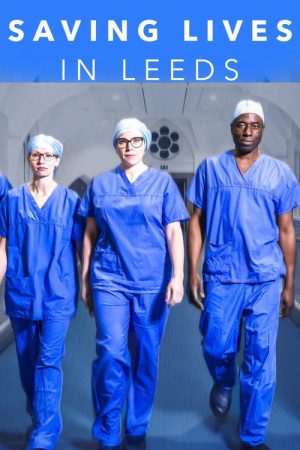 Saving Lives in Leeds (2023) poster