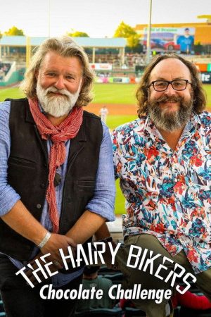 The Hairy Bikers Chocolate Challenge (2020) poster