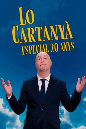 “Lo Cartanyà”, especial 20 anys (2026) poster