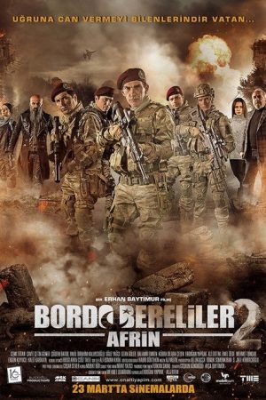Bordo Bereliler 2: Afrin (2018) poster