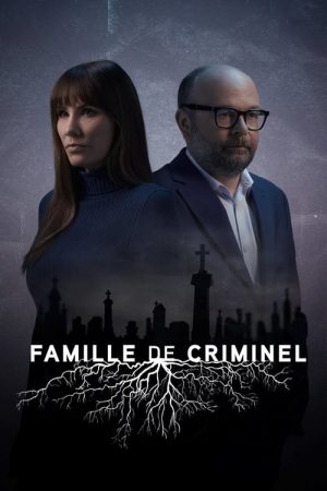 Famille de criminel (2023) poster