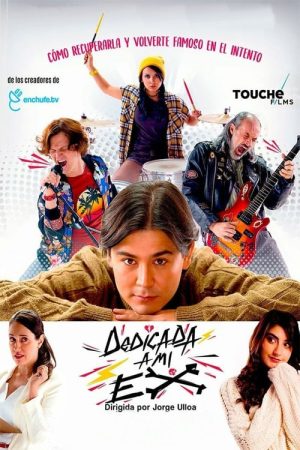 Dedicated to my ex (2019) poster