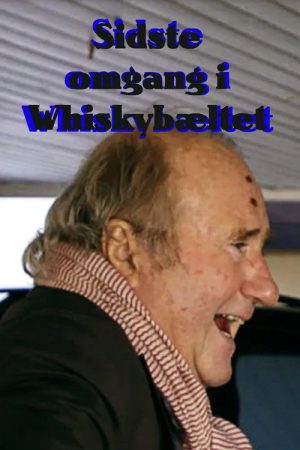 Sidste omgang i Whiskybæltet (2018) poster