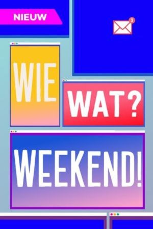 Wie? Wat? Weekend! (2021) poster