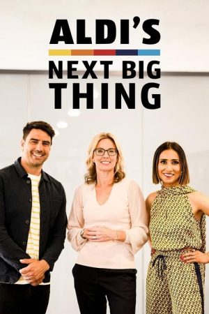 Aldi’s Next Big Thing (2022) poster