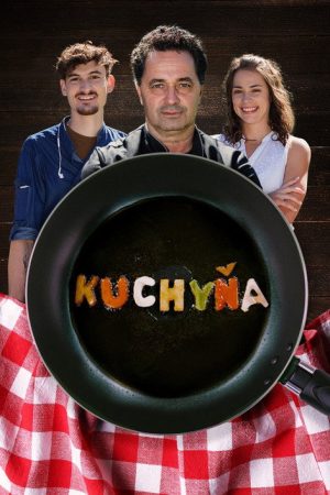 Kuchyňa (2018) poster