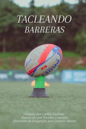 Tacleando barreras (2025) poster