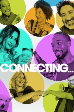 Connecting… (2020) poster