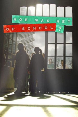 Hoe was het op school? (2023) poster