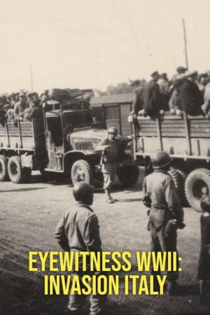 Eyewitness WWII: Invasion Italy (2023) poster
