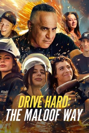 Drive Hard: The Maloof Way (2022) poster