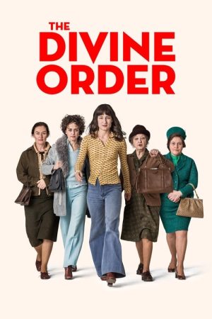 The Divine Order (2017) poster