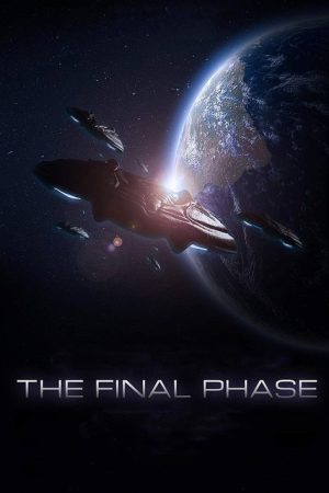 The Final Phase (2020) poster