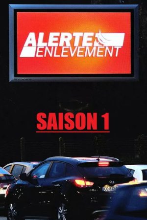 Alerte enlèvement (2018) poster