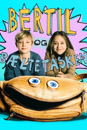Bertil & Bæltetasken (2020) poster