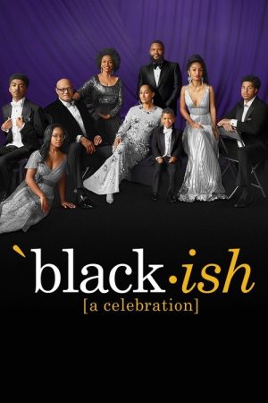 black-ish: A Celebration poster
