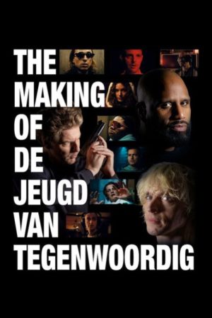 The Making of De Jeugd van Tegenwoordig (2026) poster