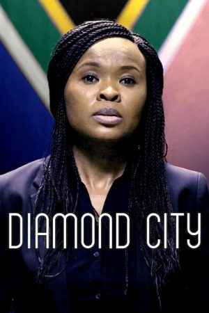 Diamond City (2018) poster