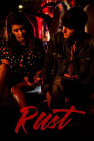 Rust (2018) poster