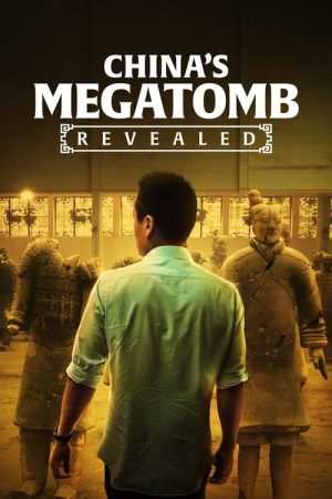 China’s Megatomb Revealed (2016) poster