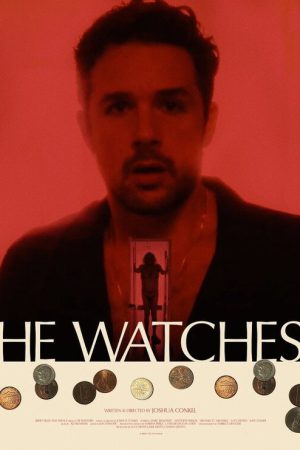 He Watches (2022) poster