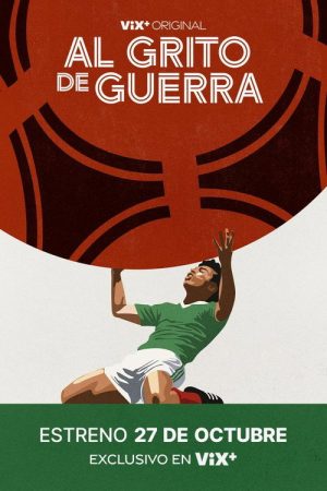 Al grito de guerra (2022) poster