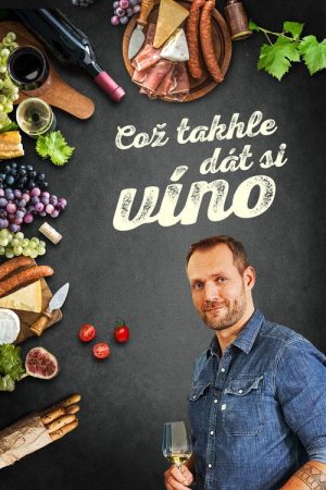 Což takhle dát si víno (2018) poster