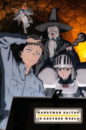 Handyman Saitou in Another World (2023) poster