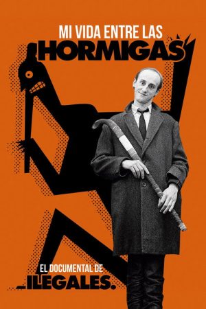 Mi vida entre las hormigas (2017) poster